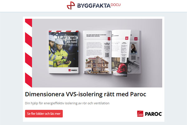 Dimensionera VVS-isolering rätt med Paroc | När äldreboenden byggs är solskydd kritiskt | Fastighetsenergi 2025 | Tömningsstationer | Balkonginglasning – Smart investering för fasadrenoveringar